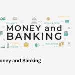 Future of Money and Banking